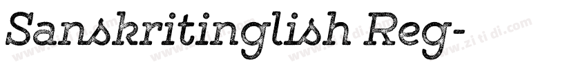 Sanskritinglish Reg字体转换